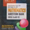 MATHEMATICS QUESTION BANK CBSE CLASS 12TH (2026-27) | EDUCART