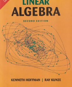 LINEAR ALGEBRA | KENNETH HOFFMAN, RAY KUNZE | Pearson