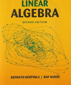 LINEAR ALGEBRA | KENNETH HOFFMAN, RAY KUNZE | Pearson