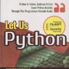 LET US PYTHON | YASHAVANT KANETKAR, ADITYA KANETKAR | BPB