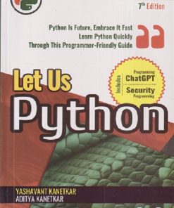 LET US PYTHON | YASHAVANT KANETKAR, ADITYA KANETKAR | BPB