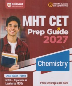 MHT CET PREP GUIDE 2027 CHEMISTRY | KAUSTUBH APTE | Arihant Publications