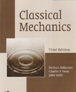 CLASSICAL MECHANICS | HERBEART GOLDSTEIN , CHARLES P. POOLE , JOHN SAFKO | PEARSON