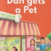 All set to Read: Level 1: Getting ready to read : Dan Gets a Pet | Om Books International