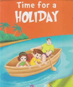 All set to Read: Level Pre-K: Introduction to Reading : Time for a Holiday (3 Letter Words) | Om Books International