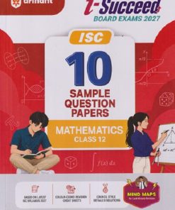 i Succeed 10 SAMPLE QUESTION PAPERS ISC 2027 MATHEMATICS Class 12 | Arihant Publications