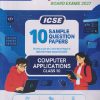 i Succeed 10 SAMPLE QUESTION PAPERS ICSE 2027 COMPUTER APPLICATIONS Class 10 | Arihant Publications