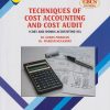TECHNIQUES OF COST ACCOUNTING AND COST AUDIT (Cost and Works Accounting-3) Third Year BCom Semester 6