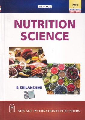 NUTRITION SCIENCE | B. SRILAKSHMI | New Age | Pragationline.com