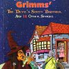 Grimms The Devil's Sooty Brother And 14 Other Stories | Shree Book Centre