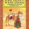 Literary Classics Folk Tales of West India | Shree Book Centre