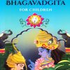 The Lessons From Bhagavadgita For Children | Shree Book Centre