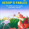 The Wolf And The Crane And Other Stories | Shree Book Centre