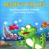 The Frog And The Tadpole And Other Stories | Shree Book Centre