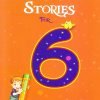 12 Selected Classic Stories Stories For 6 Year Olds | Shree Book Centre