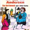 Hans Andersen The Bottleneck And 14 Other Stories | Shree Book Centre