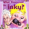 Laser Beams What Happened to Inky | Shree Book Centre