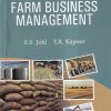 FUNDAMENTALS OF FARM BUSINESS MANAGEMENT | S. S. JOHL, T. R. KAPOOR | Kalyani Publishers
