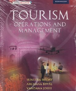 TOURISM (Operations And Management) | SUNETRA RODAY, ARCHANA BIWAL, VANDANA JOSHI | Oxford