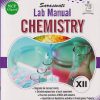 SARASWATI LAB MANUAL CHEMISTRY Std. XII/Std. 12 | R.P. MANCHANDA | New Saraswati House