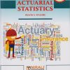ACTUARIAL STATISTICS - Book Useful for BSc / MSc Statistics Courses