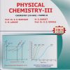 PHYSICAL CHEMISTRY-3: Chemistry (CH-602): Paper 2 (Third Year TY BSc Semester 6)