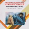 FINANCIAL MARKETS AND INSTITUTIONS IN INDIA-2 (Banking and Finance Paper-2) (Third Year TY Bcom Semester 6)