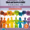 SOCIOLOGY G-3 WORK AND SOCIETY IN INDIA TYBA SEM VI | SUCCESS