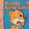 Bruno Gets Lost | Shree Book Centre