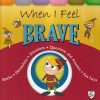 When I Feel Brave | Shree Book Centre
