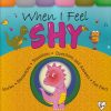 When I Feel Shy | Shree Book Centre