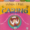 When I Feel Caring | Shree Book Centre