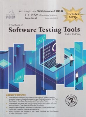 A TEXT BOOK OF SOFTWARE TESTING TOOLS | SARIKA JADHAV | Vision Books ...