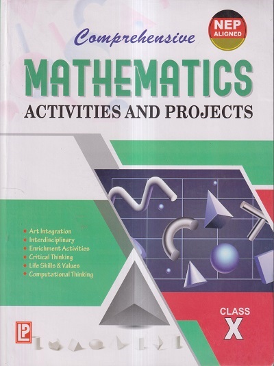 COMPREHENSIVE MATHEMATICS (ACTIVITIES AND PROJECTS) CLASS- X | DR. A.K ...