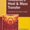 FUNDAMENTALS OF HEAT AND MASS TRANSFER | PEARSON