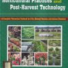 HORTICULTURAL PRACTICES AND POST HARVEST TECHNOLOGY | BOOKS AND ALLIED