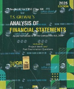 ANALYSIS OF FINANCIAL STATEMENTS (TEXTBOOK FOR CBSE CLASS XII) 2025 | T. S. GREWAL | Sultan Chand & Sons