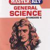 Master Key GENERAL SCIENCE Std. VI / Std. 6 | CHETANA PUBLICATIONS
