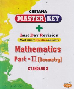 Master Key Mathematics (Geometry) Part II Std. 10 | CHETANA PUBLICATIONS