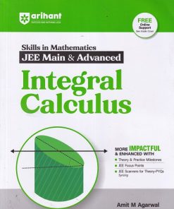 SKILLS IN MATHEMATICS FOR JEE MAIN AND ADVANCED INTEGRAL CALCULUS | ARIHANT