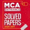 MCA ENTRANCE SOLVED PAPERS 2025-2011 | ARIHANT