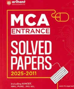 MCA ENTRANCE SOLVED PAPERS 2025-2011 | ARIHANT