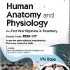 HUMAN ANATOMY AND PHYSIOLOGY FOR FY DIPLOMA IN PHARMACY | V.N. RAJE | CBS