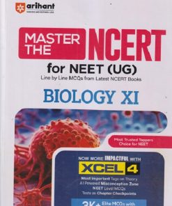 MASTER THE NCERT FOR NEET (UG) BIOLOGY CLASS 11 | Arihant Publications