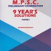 M.P.S.C. PRELIMINARY EXAMINATION 9 YEARS SOLUTIONS: Paper 1