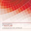 PROGRAMMING IN MATLAB | PEARSON