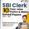 SBI CLERK 10 YEAR WISE PRELIM AND MAINS SOLVED PAPERS |  DISHA