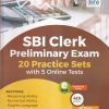 SBI CLERK PRELIMINARY EXAM 20 PRACTICE SETS WITH 5 ONLINE TESTS | DISHA