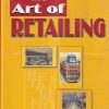 THE ART OF RETAILING | MC GRAW HILL