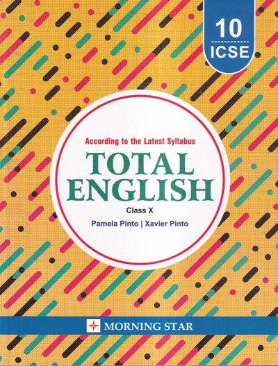 total-english-for-class-10th-icse-pamela-pinto-xavier-pinto